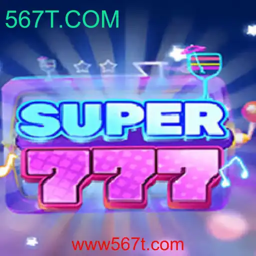 Descubra o Fascinante Jogo Super777 com 567T.COM